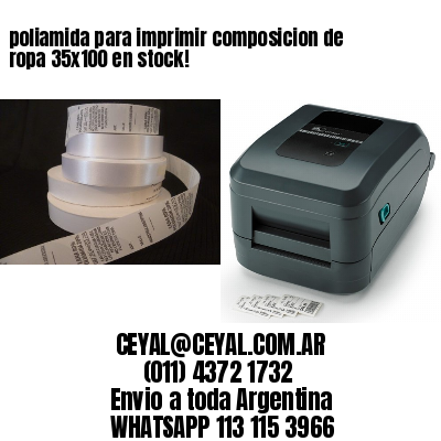 poliamida para imprimir composicion de ropa 35×100 en stock!