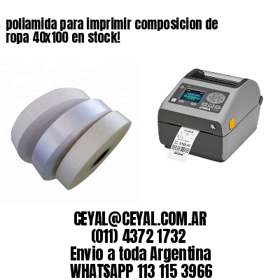 poliamida para imprimir composicion de ropa 40×100 en stock!