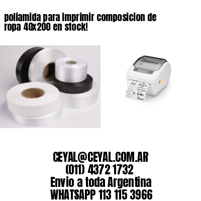 poliamida para imprimir composicion de ropa 40×200 en stock!