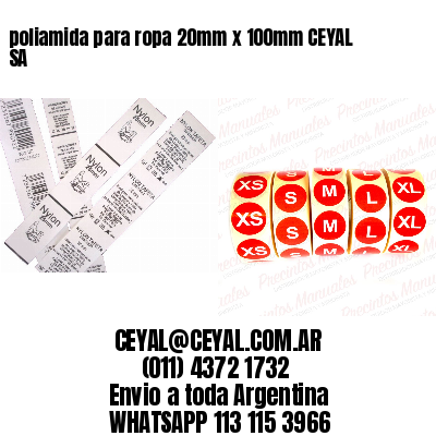 poliamida para ropa 20mm x 100mm CEYAL SA