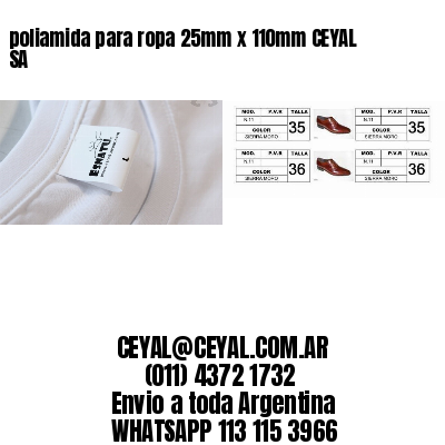 poliamida para ropa 25mm x 110mm CEYAL SA