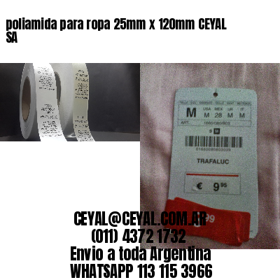 poliamida para ropa 25mm x 120mm CEYAL SA