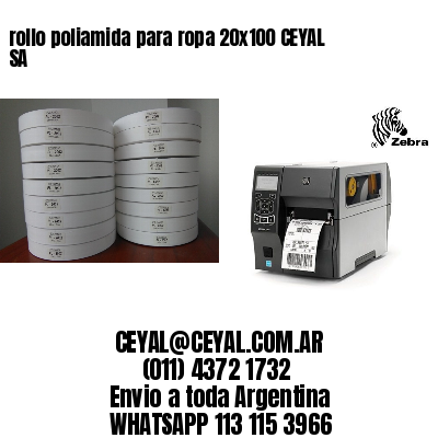 rollo poliamida para ropa 20×100 CEYAL SA
