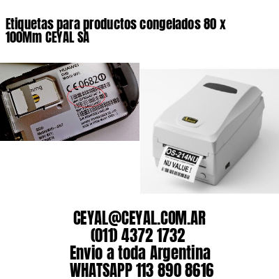 Etiquetas para productos congelados 80 x 100Mm CEYAL SA