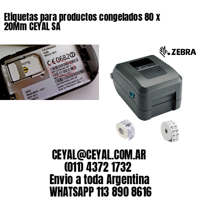 Etiquetas para productos congelados 80 x 20Mm CEYAL SA