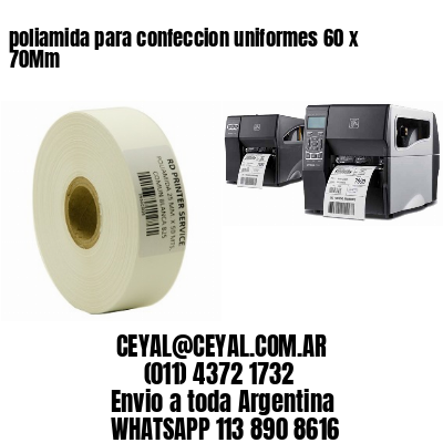poliamida para confeccion uniformes 60 x 70Mm