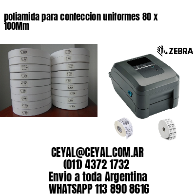poliamida para confeccion uniformes 80 x 100Mm