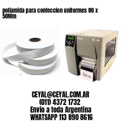 poliamida para confeccion uniformes 80 x 50Mm