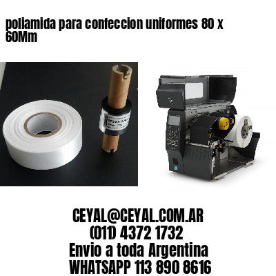 poliamida para confeccion uniformes 80 x 60Mm