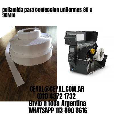 poliamida para confeccion uniformes 80 x 90Mm