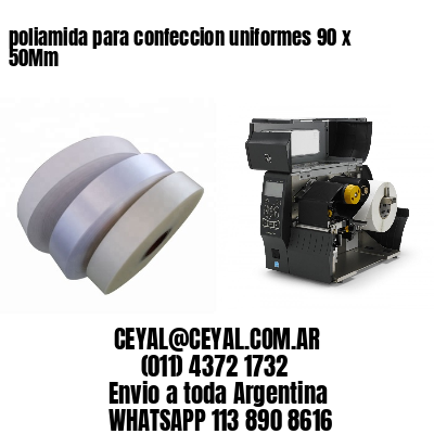 poliamida para confeccion uniformes 90 x 50Mm