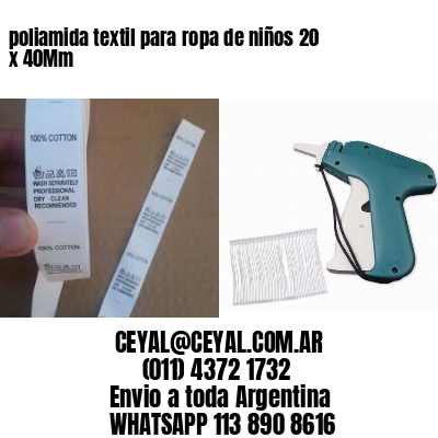 poliamida textil para ropa de niños 20 x 40Mm