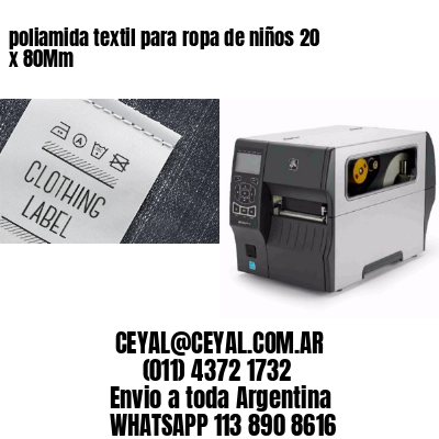 poliamida textil para ropa de niños 20 x 80Mm