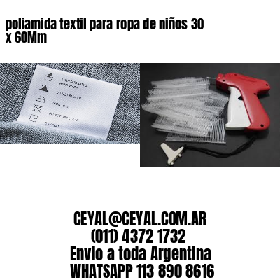poliamida textil para ropa de niños 30 x 60Mm