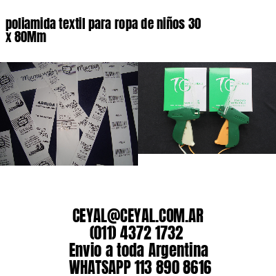 poliamida textil para ropa de niños 30 x 80Mm