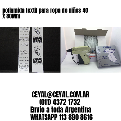 poliamida textil para ropa de niños 40 x 80Mm
