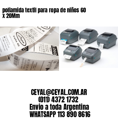 poliamida textil para ropa de niños 60 x 20Mm