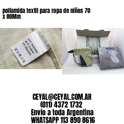 poliamida textil para ropa de niños 70 x 80Mm