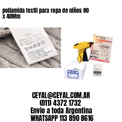poliamida textil para ropa de niños 80 x 40Mm