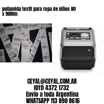 poliamida textil para ropa de niños 80 x 90Mm