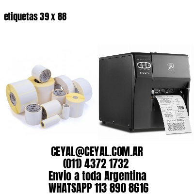 etiquetas 39 x 88