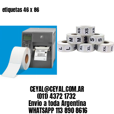 etiquetas 46 x 86