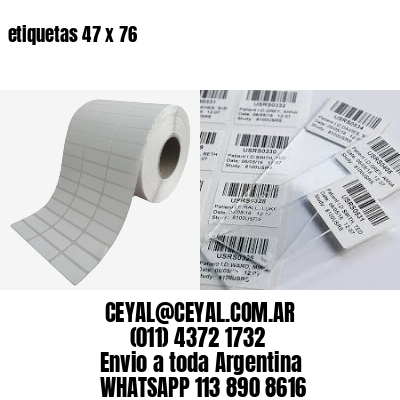 etiquetas 47 x 76