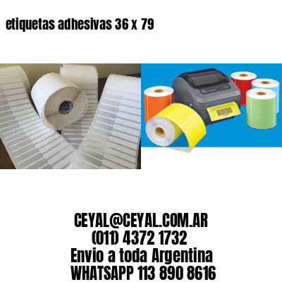 etiquetas adhesivas 36 x 79