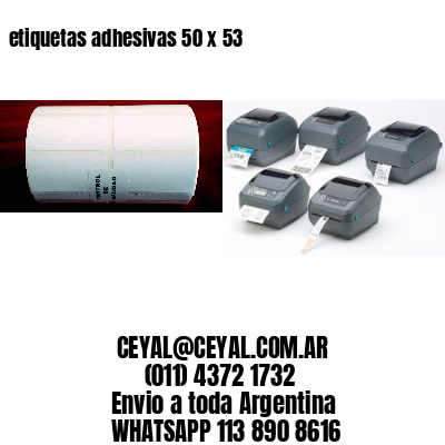 etiquetas adhesivas 50 x 53