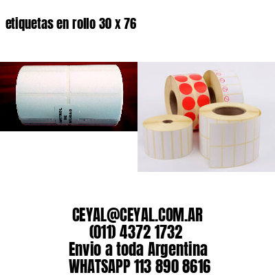 etiquetas en rollo 30 x 76