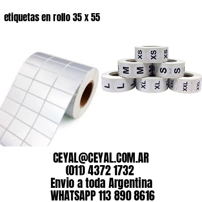 etiquetas en rollo 35 x 55