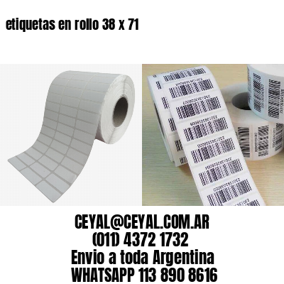 etiquetas en rollo 38 x 71