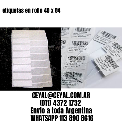 etiquetas en rollo 40 x 84