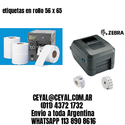 etiquetas en rollo 56 x 65