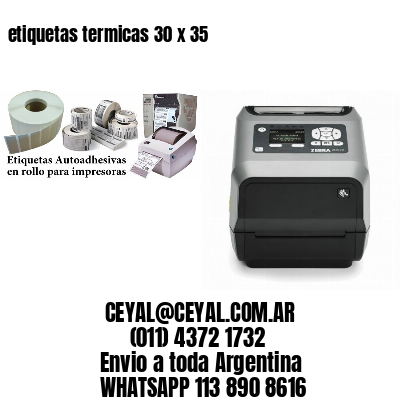 etiquetas termicas 30 x 35