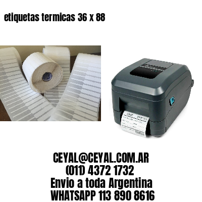 etiquetas termicas 36 x 88