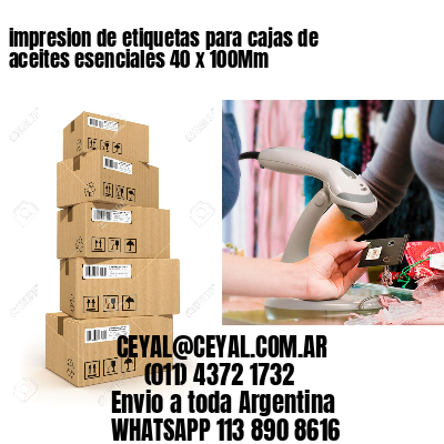 impresion de etiquetas para cajas de aceites esenciales 40 x 100Mm