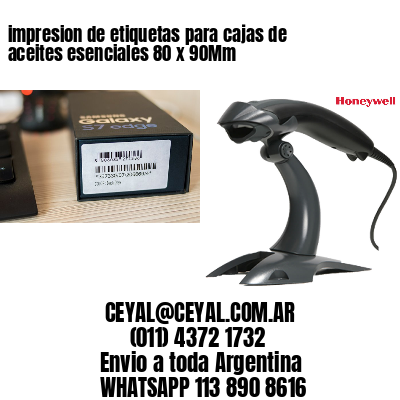 impresion de etiquetas para cajas de aceites esenciales 80 x 90Mm