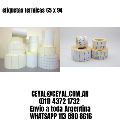 etiquetas termicas 65 x 94