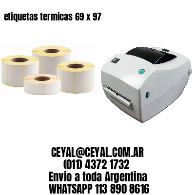 etiquetas termicas 69 x 97