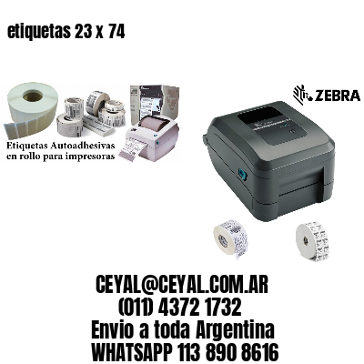 etiquetas 23 x 74