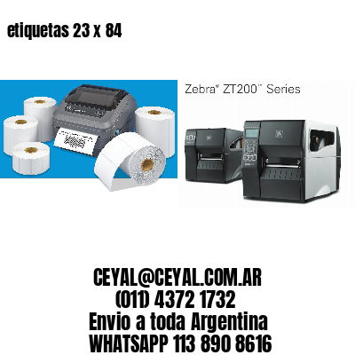 etiquetas 23 x 84
