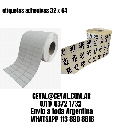 etiquetas adhesivas 32 x 64