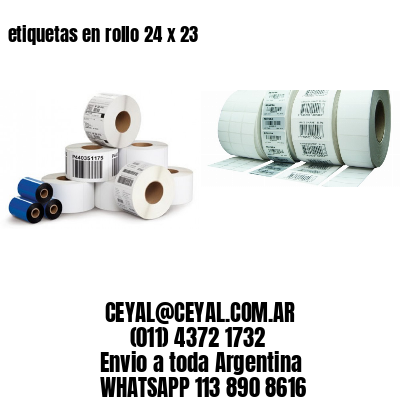 etiquetas en rollo 24 x 23