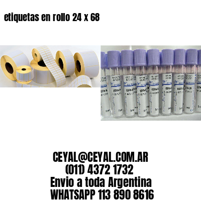 etiquetas en rollo 24 x 68