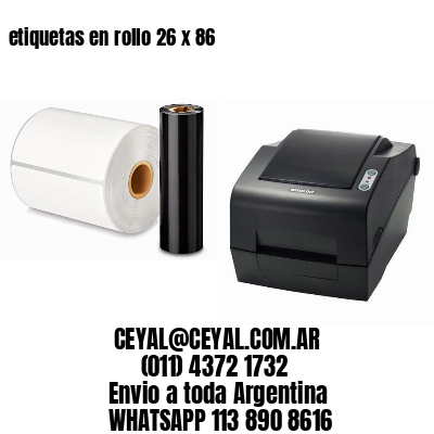 etiquetas en rollo 26 x 86