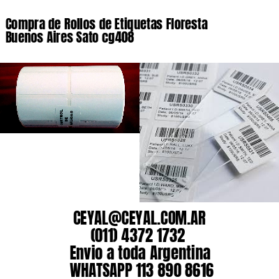 Compra de Rollos de Etiquetas Floresta  Buenos Aires Sato cg408