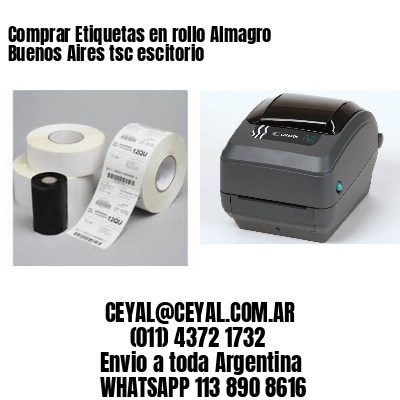 Comprar Etiquetas en rollo Almagro  Buenos Aires tsc escitorio