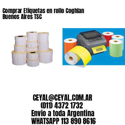 Comprar Etiquetas en rollo Coghlan  Buenos Aires TSC