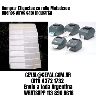 Comprar Etiquetas en rollo Mataderos  Buenos Aires sato industrial